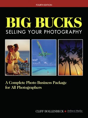 cover image of Big Bucks Selling Your Photography